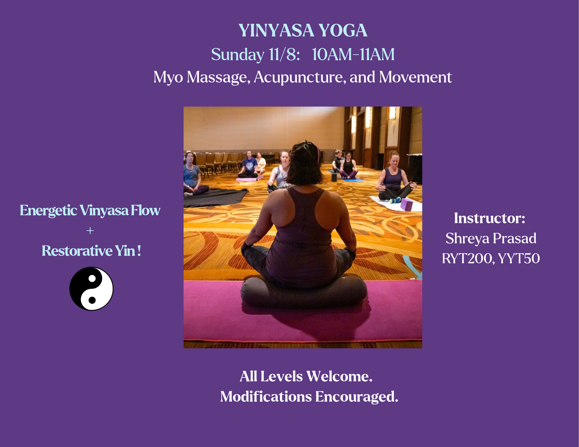 YinYasa Yoga class flyer — Sunday November 8th, 10AM to 11AM at Myo Massage, Acupuncture, and Movement